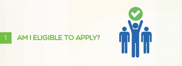 Apply - Step 1: Am I Eligible To Apply?