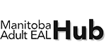 Manitoba Adult EAL Hub
